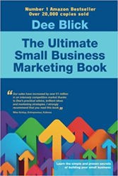 The Ultimate Small Business Marketing Book