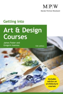 GETTING INTO ART & DESIGN COURSES