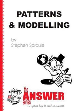 The Answer Series Patterns and Modelling Grade 10 and 11