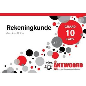 Die Antwoord-Reeks Graad 10 Rekeningkunde 3 in 1