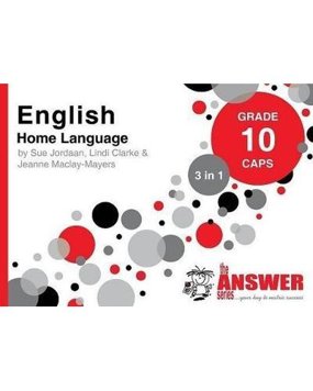 The Answer Series Grade 10 English Home Language