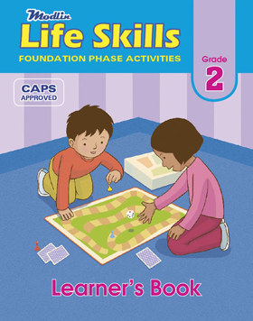 Life Skills Foundation Phase Activities Grade 2 Learner's Book