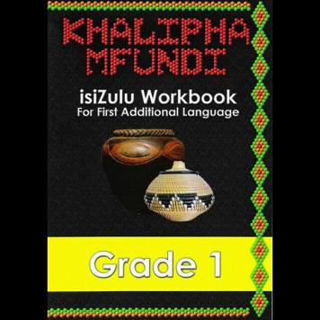 Khalipha Mfundi isiZulu Workbook Grade 1