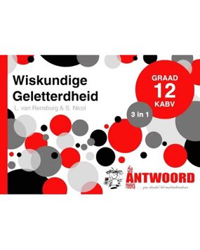 Die Antwoord-Reeks Graad 12 Wiskunde Geletterdheid