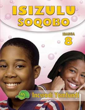 IsiZulu Soqobo Ibanga 8 Incwadi Yomfundi