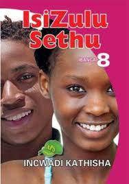 Isizulu Sethu Grade 8 Teacher's Guide