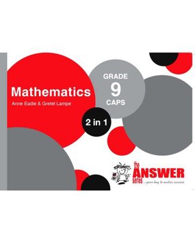Mathematics Grade 9 CAPS 2-in-1