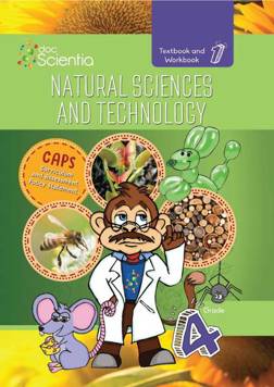 Natural Sciences and Technology Grade 4 (Textbook and Workbook 1)