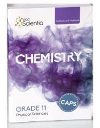 Physical Science Grade 11 Textbook/Workbook Chemistry