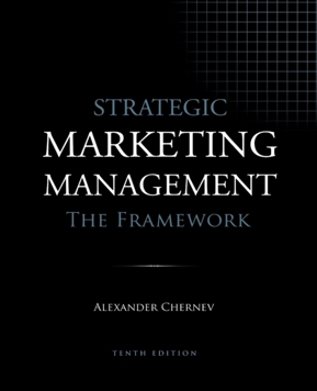 Strategic Marketing Management: The Framework