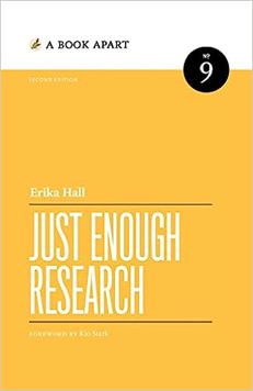 Just Enough Research