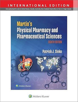 Martin's Physical Pharmacy and Pharmaceutical Sciences