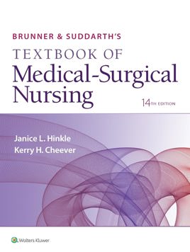 Brunner and Suddarth's Textbook of Medical-Surgical Nursing 
