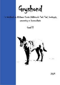 Gryshond Taalwerkboek Graad 12