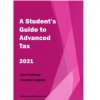 A student's guide to Advanced Tax 2021