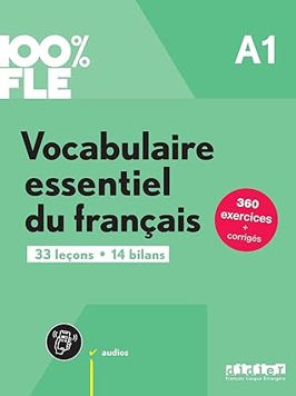100% FLE - Vocabulaire essentiel du français A1