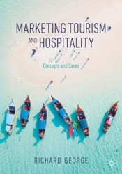Marketing Tourism and Hospitality: Concepts and Cases (E-Book)