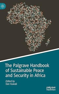 The Palgrave Handbook of Sustainable Peace and Security in Africa