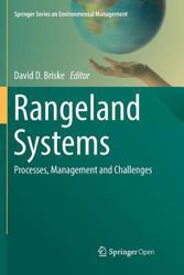 Rangeland Systems: Processes, Management and Challenges
