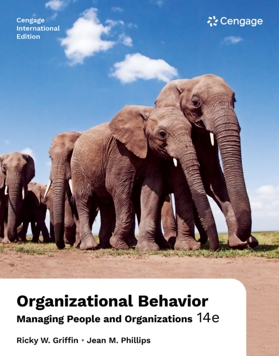 Organizational Behavior: Managing People and Organizations