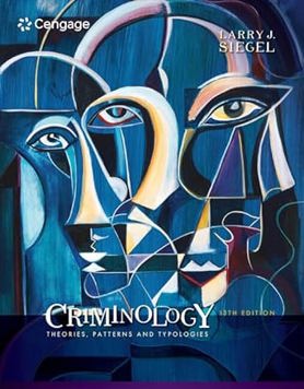 Criminology: Theories, Patterns and Typologies (E-Book)